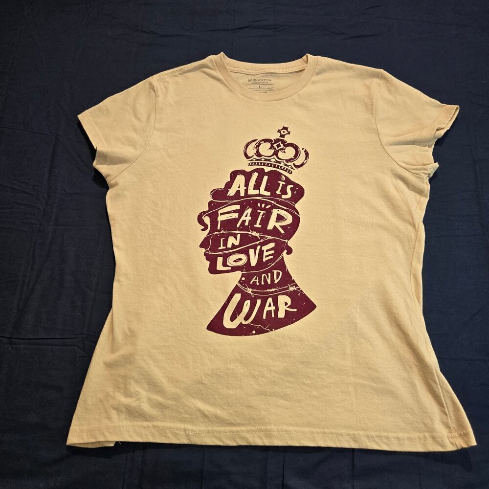 Bridgerton All is Fair in Love and War Women's T-shirt Size L